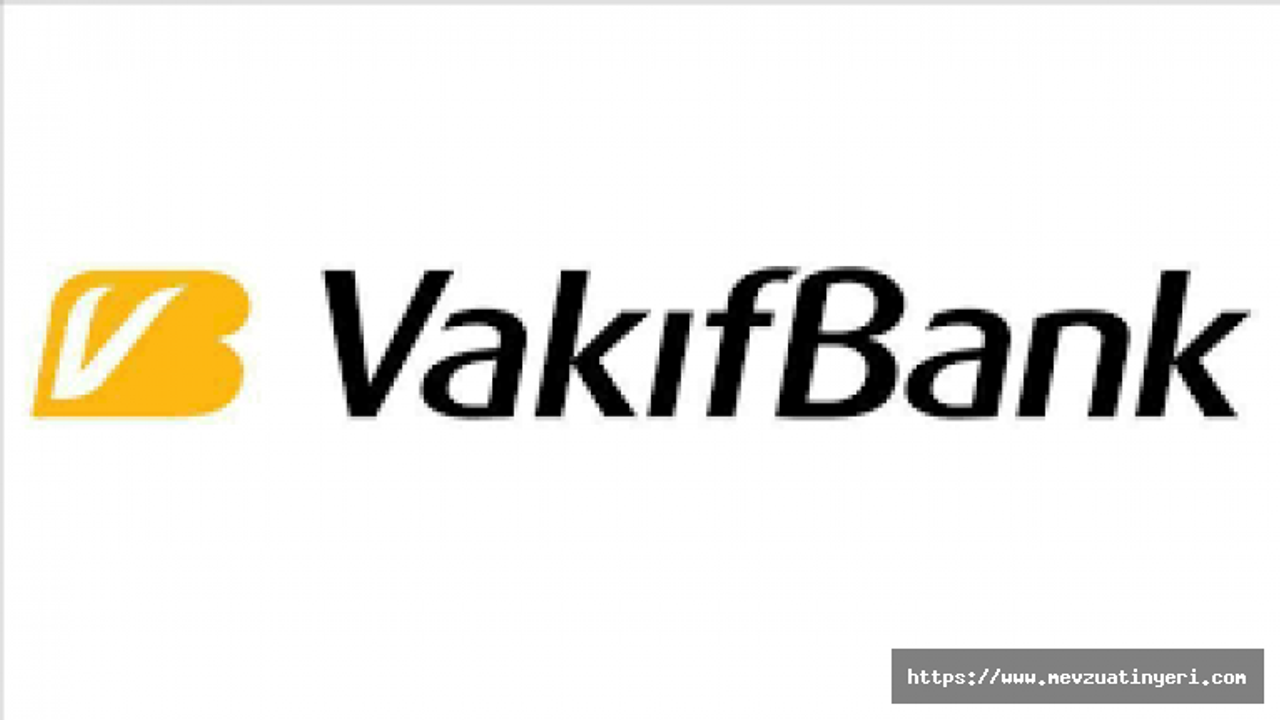 Vakıfbank 10.000 TL lik 0,49 faizli kredinin başvuru şartlarını açıkladı