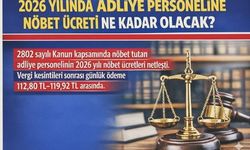 2026 yılında adliye personeline ödenecek nöbet ücreti