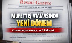 Müfettiş atamalarında cumhurbaşkanı onayı kalktı