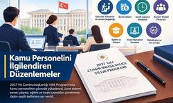 Yıllık Programda Kamu Personelini İlgilendiren Düzenlemeler