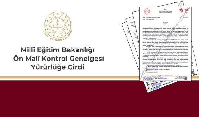 MEB Ön Mali Kontrol Genelgesi yürürlüğe girdi