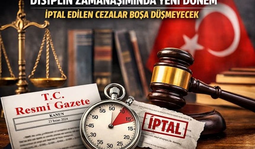 Disiplin zamanaşımında önemli değişiklik