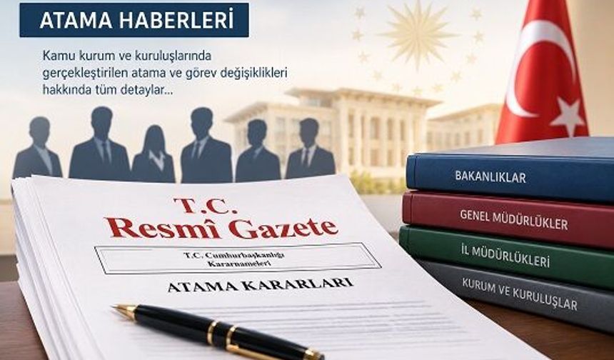 8 Eylül 2026 Tarihli Atama Kararları
