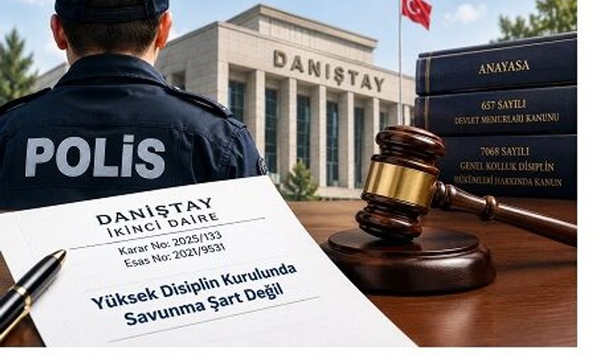 Danıştay’dan Polislerin Savunma Hakkına İlişkin Karar